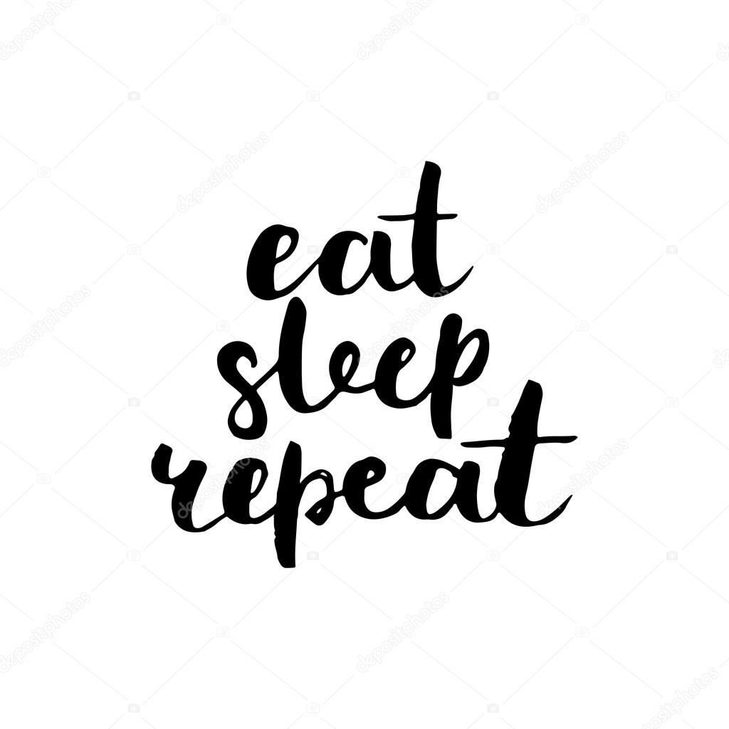 Illustration eat sleep create repeat