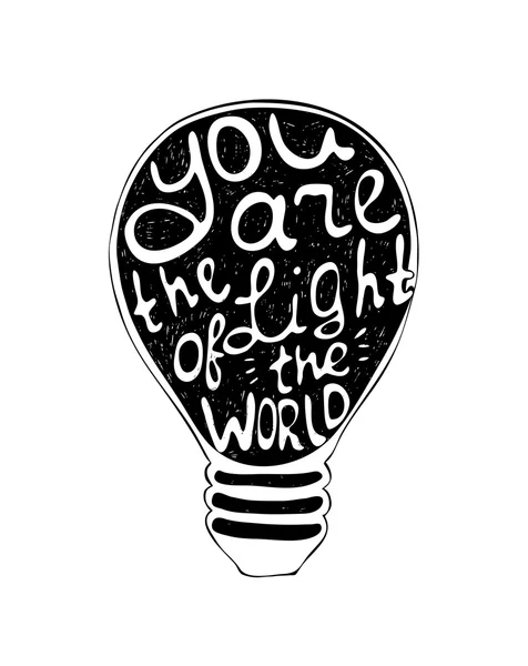 "You are the light of the world " — Stock Vector