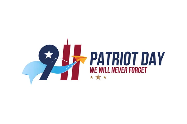 Patriot Day Settembre 2001 Non Dimenticheremo Mai Carattere Inscription Con — Vettoriale Stock