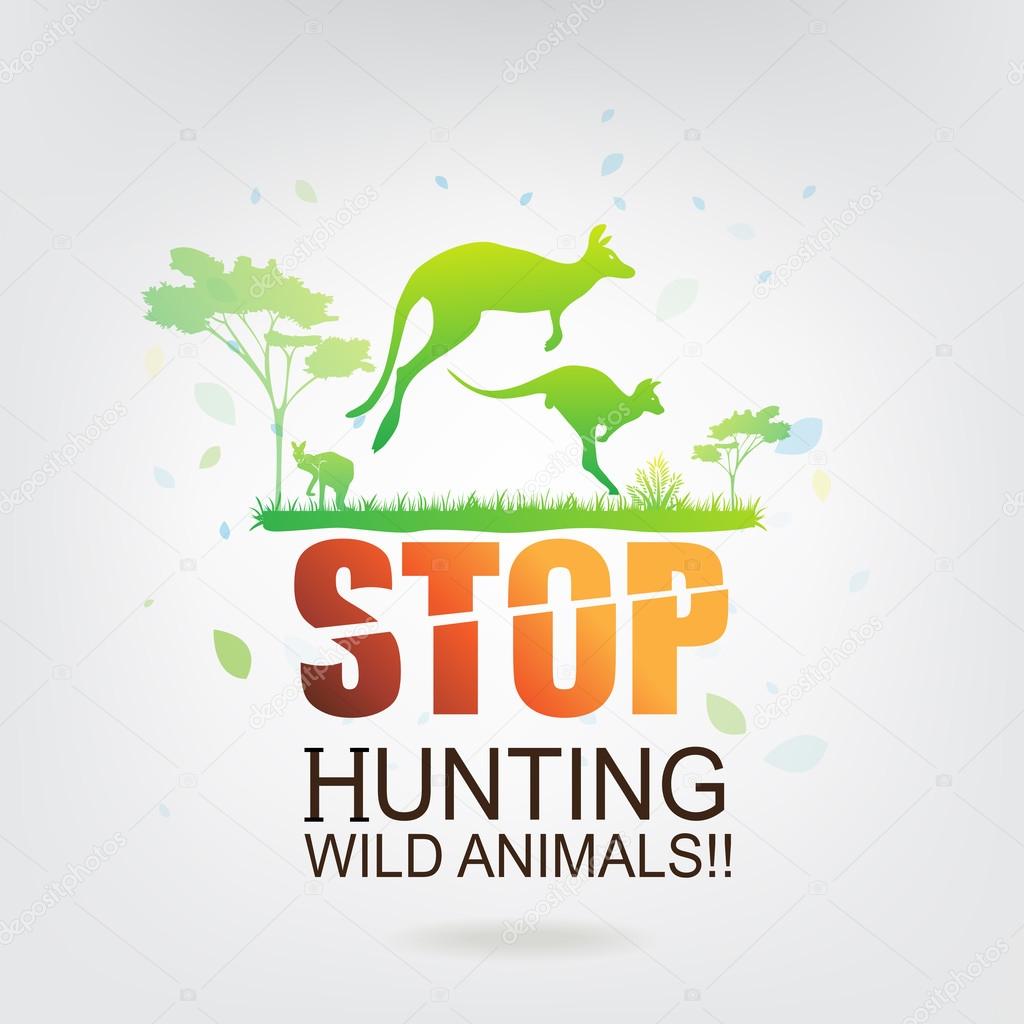 Save the world stop hunting animals. Stock Vector Image by ©Space-Vector #96349128 Save the world stop hunting animals. Stock Vector Image by ©Space-Vector #96349128