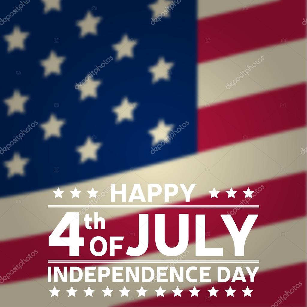 Happy Independence Day background template. Happy 4th of july poster. Happy 4th of july and Independence day on top of American flag. Patriotic banner. Vector illustration.