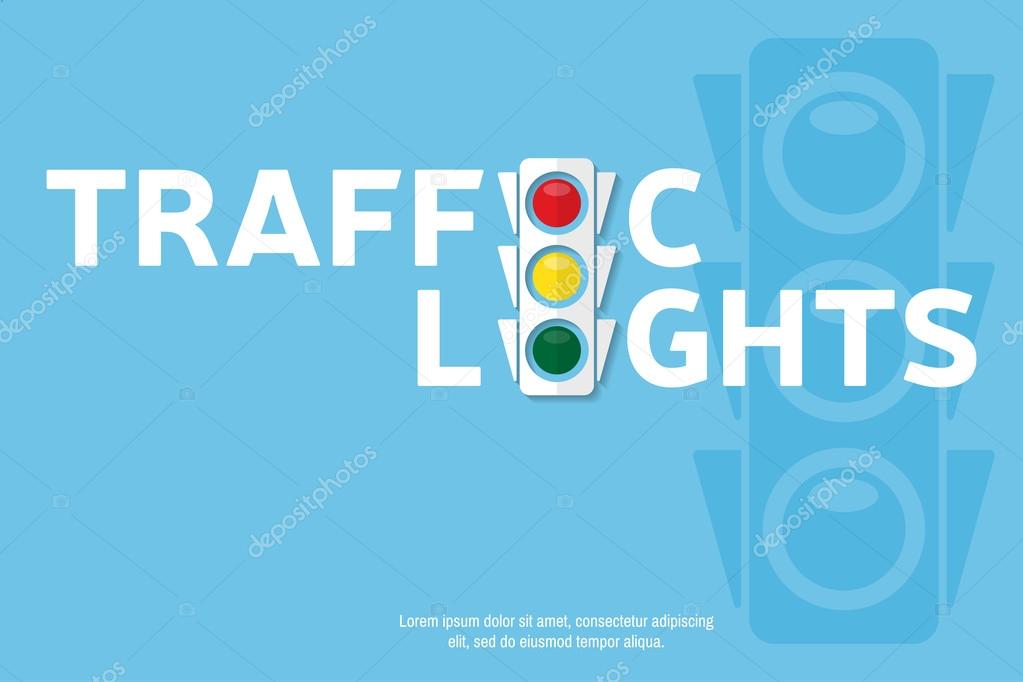 Traffic light background with place for your text. Semaphore design template. Traffic light banner for website template, cards, posters, logo. Vector illustration.