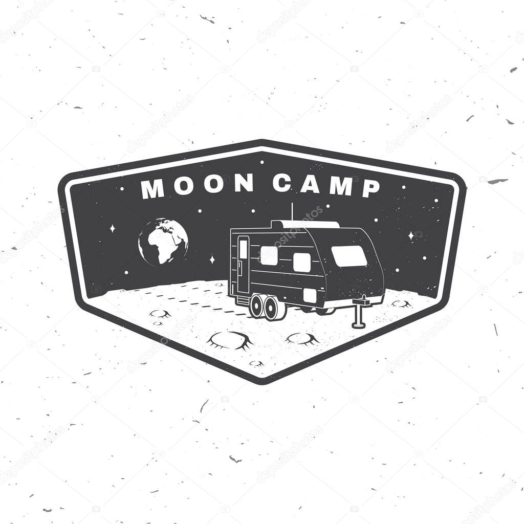 Moon camp logo, badge, patch. Vector. Concept for shirt, print, stamp, overlay or template. Vintage typography design with camper van on the moon and earth silhouette.