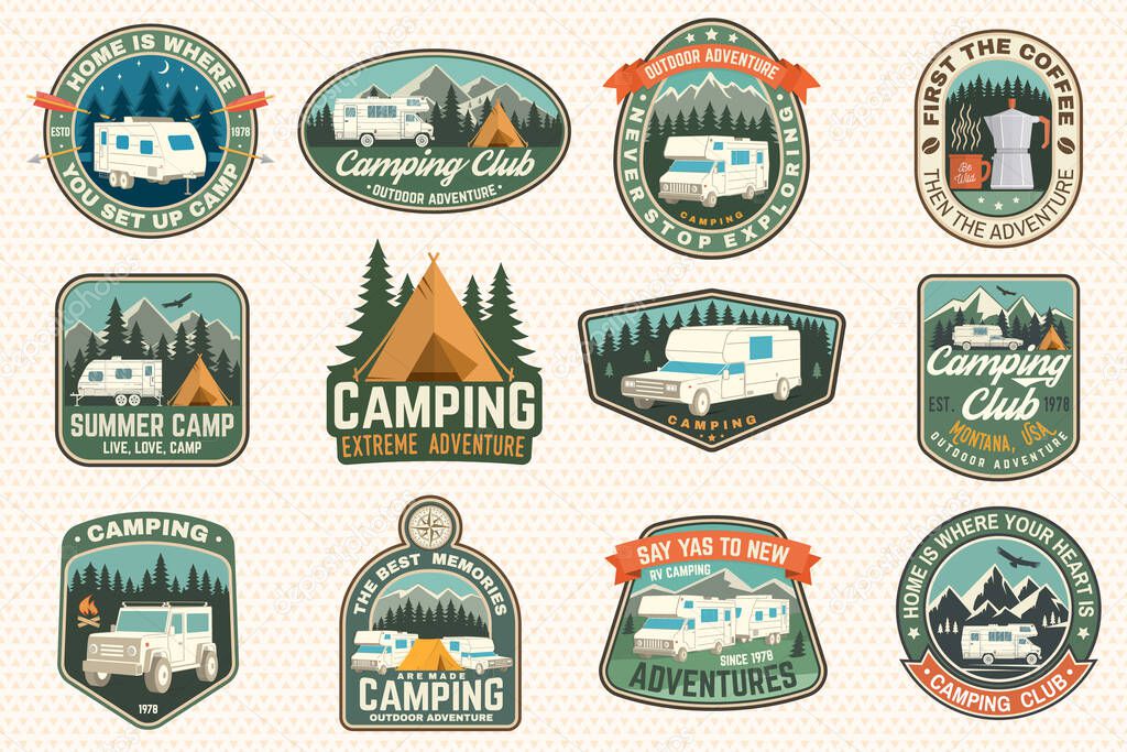 Set of rv camping badges, patches, camping quote. Vector. Concept for shirt or logo, print, stamp or tee. Vintage typography design with RV Motorhome, camping trailer and off-road car silhouette.