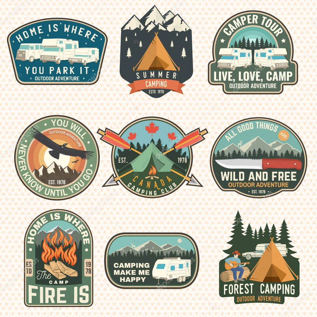 Set of rv camping badges, patches, camping quote. Vector. Concept for shirt or logo, print, stamp or tee. Vintage typography design with RV Motorhome, camping trailer silhouette.
