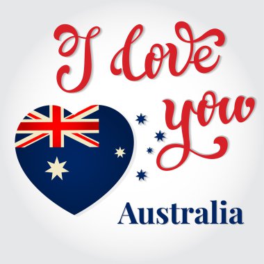 I love you Australia Hand lettering Greeting Card. Happy Austral