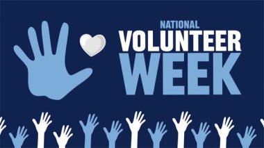 Tüm gönüllüler için Ulusal Gönüllü Haftası