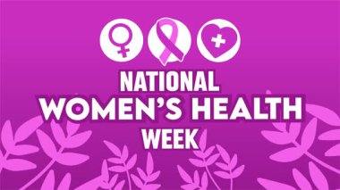 Daha İyi Kadın Sağlığı İçin Ulusal Kadın Sağlığı Haftası