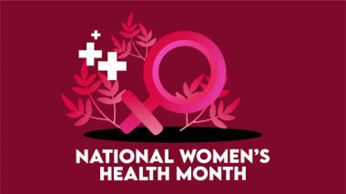 Ulusal Kadın Sağlığı Ayı daha iyi kadın sağlığı için
