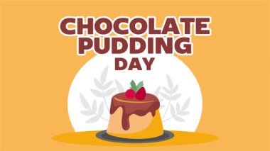 Çikolatalı puding günü ve çikolatalı puding.