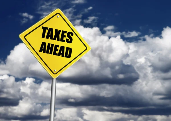 Taxes ahead sign — Stock Photo, Image