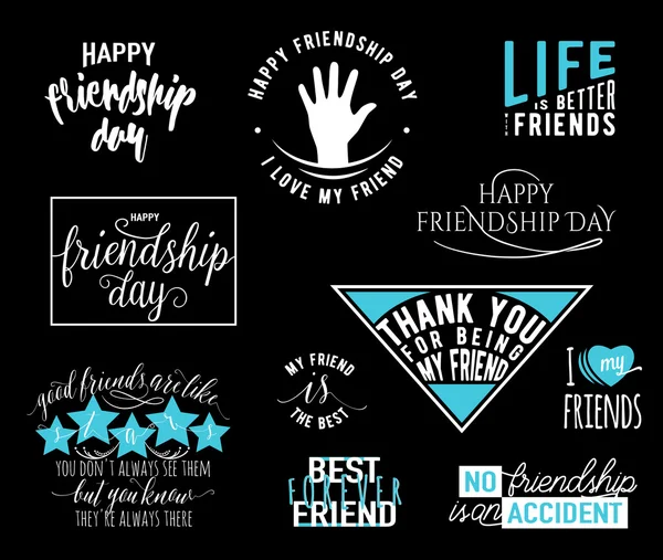 Vectorillustratie van Happy vriendschap dag typografie overlays belettering etiketten ontwerpset. Inspirerende motto citaat over vriend. Hand getekende embleem. Gebruik als wenskaart, felicitatie poster, afdrukken — Stockvector