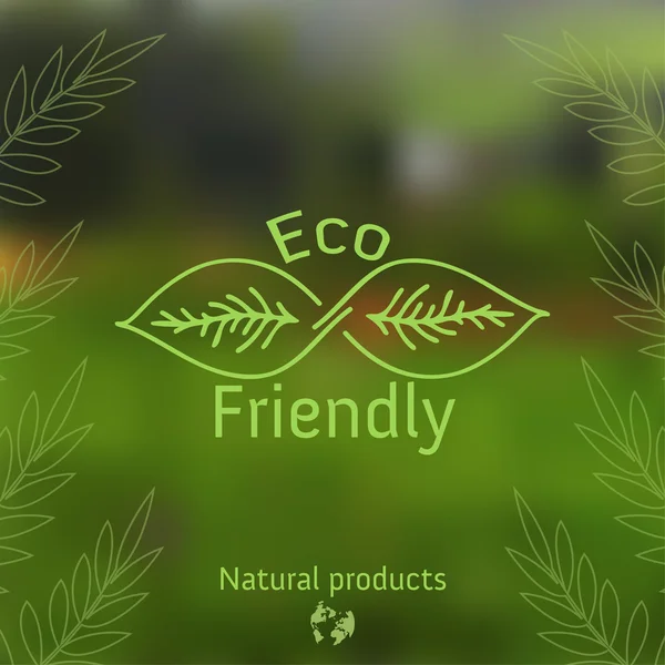生态友好的徽章，生态标签上绿色模糊背景与叶。生态设计。天然有机产品概念 — 图库矢量图片