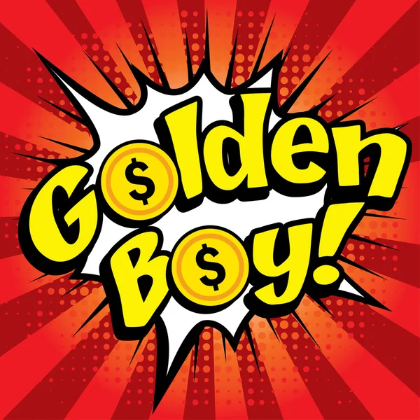 Pop Art komiks - "Golden Boy!". — Stockový vektor