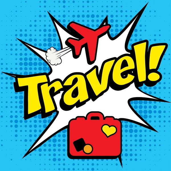 Pictograma benzi desenate pop Art "Travel !" — Vector de stoc