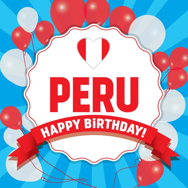 Feliz Cumpleaños Perú - Feliz Día de la Independencia — Vector de stock