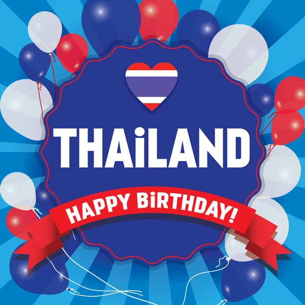 Buon compleanno Thailandia - Buon giorno dell'indipendenza — Vettoriale Stock