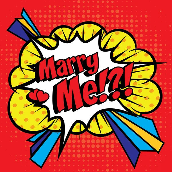 Pop Art comics icon "Marry Me" for personal holiday. — Stock Vector