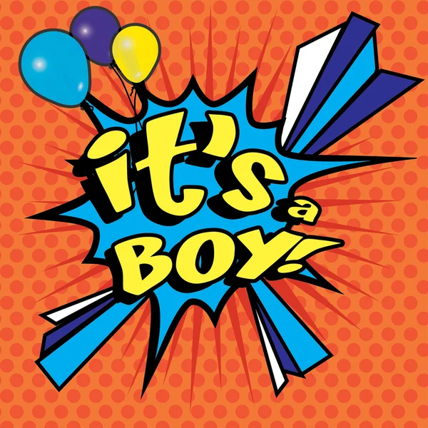 Pop Art - "C'est un garçon !" — Image vectorielle