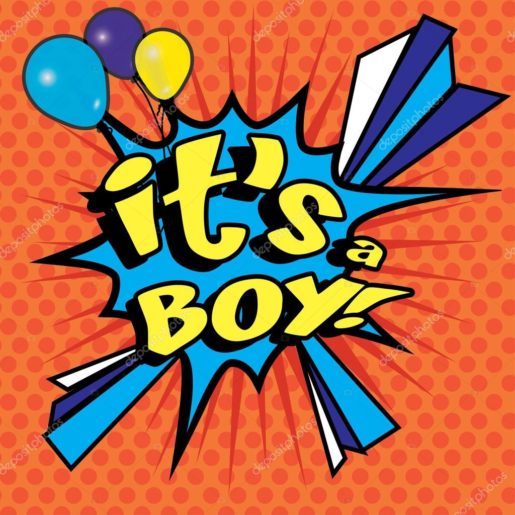 Pop Art - Its A Boy! Stock Vector by ©Gal_Amar 92670490