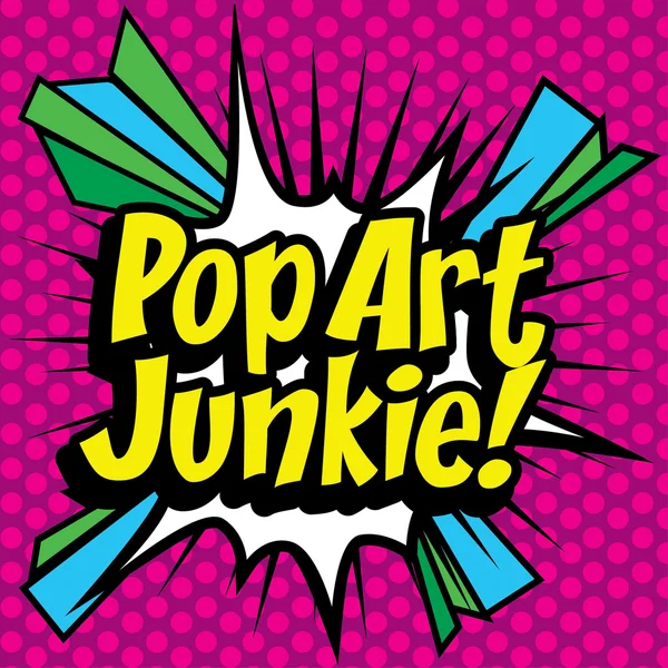 Icône de bande dessinée "Pop Art Junkie !". — Image vectorielle