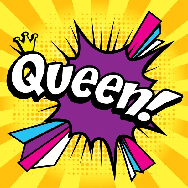 Піктограма коміксів поп-арту "Queen !". — стоковий вектор