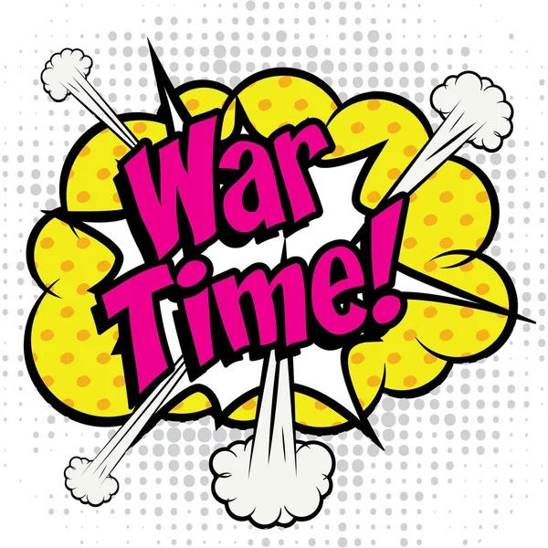 Pop Art comics icon "War Time!". — Stock Vector