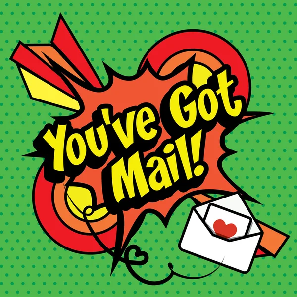 Pop Art - "You 've got Mail !". — стоковый вектор