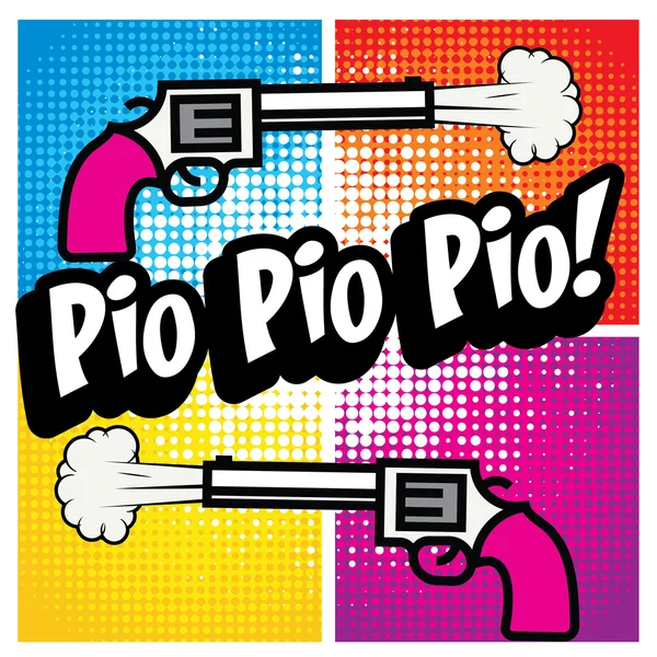 Pop Art - "Pio Pio Pio!". — Stockvector