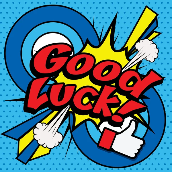 Pop Art comics - "Good Luck!". — Stock Vector