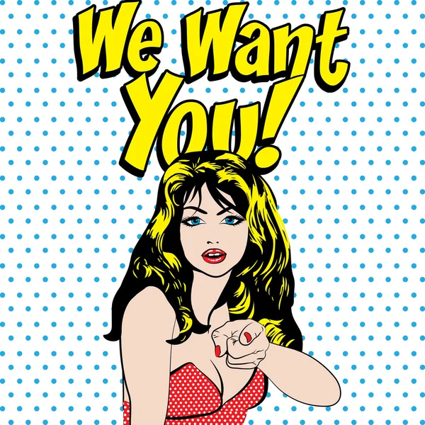 Vrouw - wij willen dat u! — Stockvector