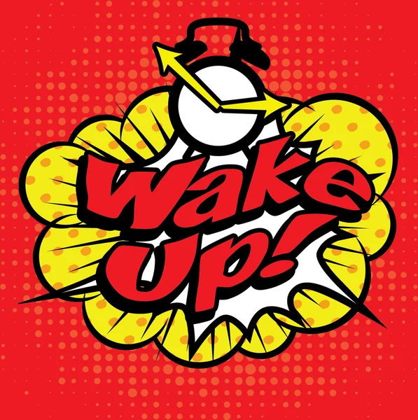 Pop Art comics - "Wake Up!". — Stock Vector