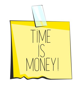Time is money paper sticky note. Retro reminder sticker