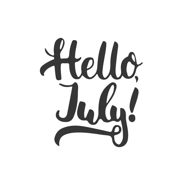 Elle çizilmiş tipografi harflerle ifade Merhaba, beyaz arka plan üzerinde izole Temmuz. Tipografi tebrik ve davetiye kartı veya t-shirt baskı tasarımı için eğlenceli hat. — Stok Vektör
