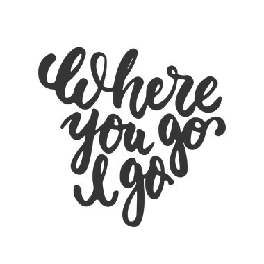 Nereye gitsem - gidersen beyaz arka plan üzerinde izole çizilmiş yazı ifade ver. Eğlenceli fırça mürekkep yazıt fotoğraf bindirmeleri, tebrik kartı veya t-shirt baskı, poster tasarımı.