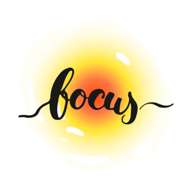 Odak - el çizilmiş yazı cümlesi, renkli çizim elemanı ile beyaz arka plan üzerinde izole. Fotoğraf bindirmeleri, tipografi tebrik kartı veya poster tasarımı için eğlenceli fırça mürekbesi.