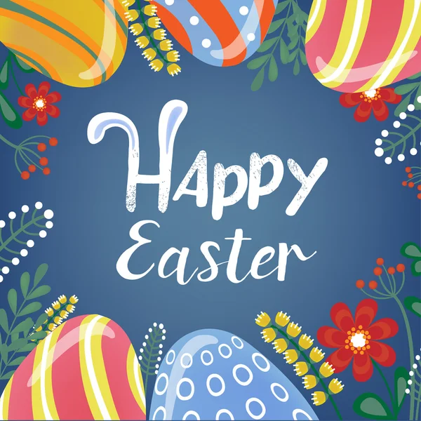 Happy Easter Greeting Card with Lettering, Easter Eggs and Flowers — Stock Vector