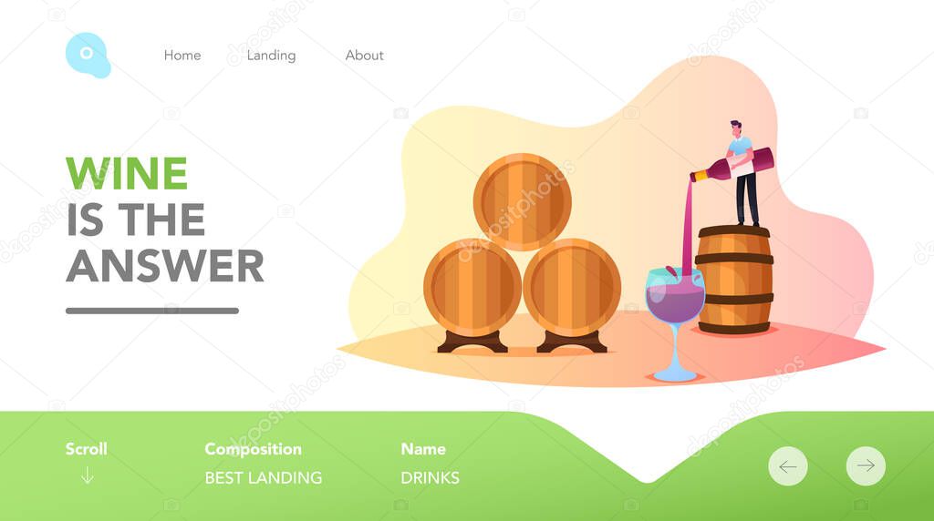 Wine Making Landing Page Template. Tiny Male Character Stand on Huge Barrel Pouring Wine in Glass. Tasting Wine at Vault