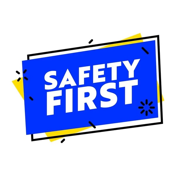 Баннер Safety First Trendy изолирован на белом фоне. Символ безопасности на работе или знак, опасность на дорогах, опасность — стоковый вектор