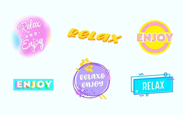 Relax Banners, Good Vibes Motivation Icons Set. Barevné etikety nebo emblémy s typografickými uvozovkami Relaxujte a užívejte si — Stockový vektor