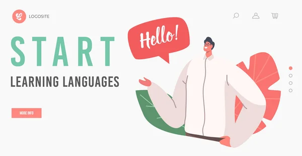Έναρξη εκμάθησης γλωσσών πρότυπο Landing Page. Αρσενικό Χαρακτήρας Μιλήστε στην αγγλική γλώσσα. Δάσκαλος ή μαθητής λέει γεια — Διανυσματικό Αρχείο