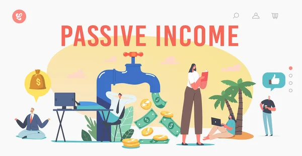 Plantilla de Landing Page de ingresos pasivos. Pequeños personajes alrededor de enorme grifo con flujo de dinero. Bolsa Invertir, Trabajar — Archivo Imágenes Vectoriales