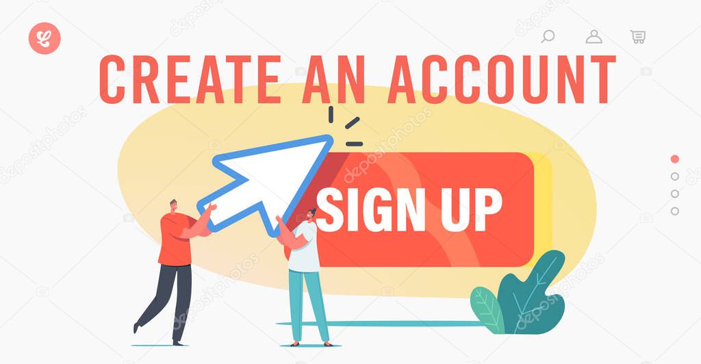 Online Account Registration Landing Page Template. Characters with Huge Arrow Click on Sign Up Button Register Online