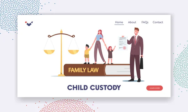 Family Law, Child Custody Landing Page Template. Tiny Mother Character with Little Kids and Attorney at Huge Scales — Vetor de Stock