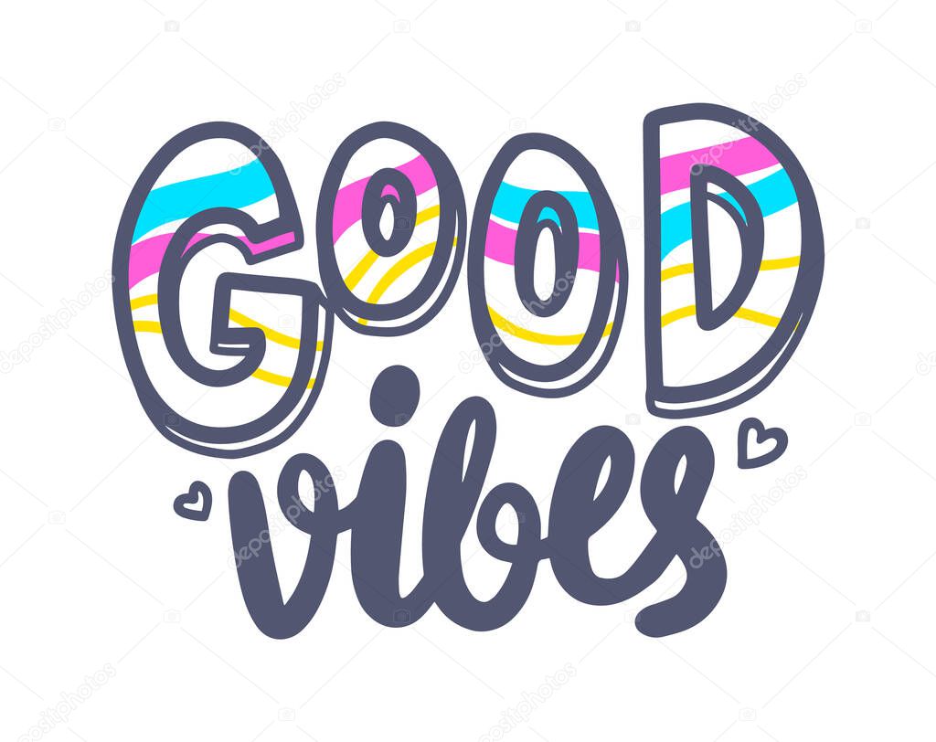 Good Vibes Banner with Typography, Heart and Colorful Stripes. Graphic Element on White Background. Motivation Icon, Aspirational Quote, Good Mood Wish, Emblem, T-shirt Print. Vector Illustration