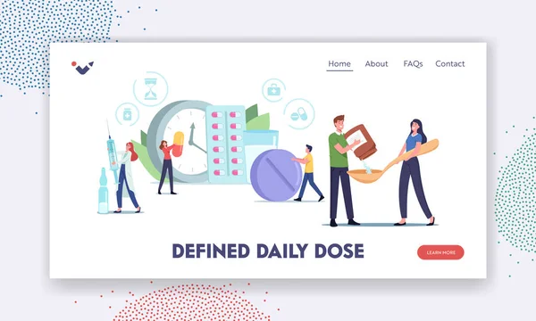 Medicine Define la plantilla de landing page de dosis diarias. Los pequeños personajes toman píldoras a tiempo para tratar la enfermedad o detener el dolor — Vector de stock