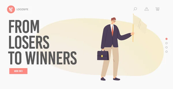 From Losers to Winners Landing Page Template. Unhappy Male Character Holding Briefcase and White Flag Admit Defeat — Vettoriale Stock