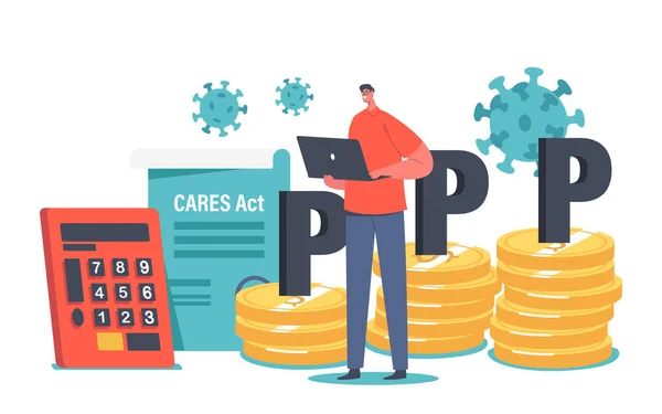 PPP, Paycheck Protection Program Business Concept. Personaje de hombre de negocios con el ordenador portátil en la enorme pila de dinero y la Ley Cares — Vector de stock