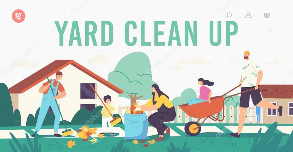 Yard Clean Up Landing Page Template. Happy Family Characters Cleaning Backyard Having Fun All Together, Collect Leaves