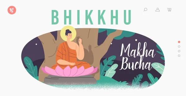 Bhikkhu landingspagina sjabloon. Makha Bucha, Boeddha Karakter Zittend onder Bodhi Boom in Lotus Bloem. Religieus begrip — Stockvector